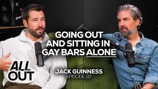 JACK GUINNESS: The opposite of a boring life, accepting the word queer, and going to gay bars alone