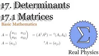 17. Determinants / 17.1 Matrices (Basic Mathematics)