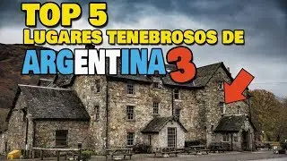 Top 5 Lugares Mas Tenebrosos de Argentina !! Parte #3