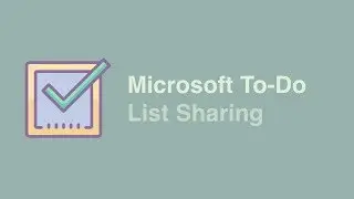 How to Share Your Lists in Microsoft To-do