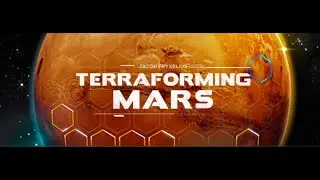 Terraforming Mars Live Stream 1st Feb 2021