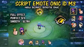 Script Emote Onic Indo M3 | Perfect Sfx | Update Patch Terbaru