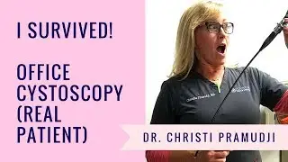 Cystoscopy Patient Testimonial