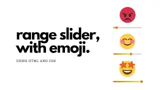 Make Range Slider Using HTML, CSS And Javascript | Emoji Rating Animations