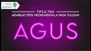 Cara Mudah Membuat Efek Neon - Pada Tulisan di Coreldraw