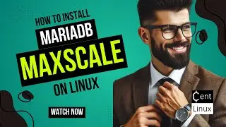 How to install MariaDB MaxScale on Linux | MaxScale Installation & Configuration