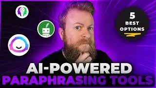 5 Best Paraphrasing Tools in 2024