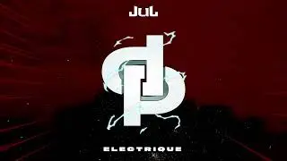 JuL - Electrique // Album gratuit Vol.7 [04]