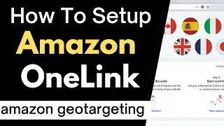 How To Setup Amazon Onelink 2024 | Amazon Affiliate Marketing 2024