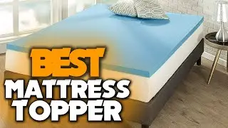 Top 5 Best Mattress Topper Reviews in 2022 - Top 10 Best Mattress Toppers In 2022