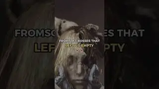 Top 08 FromSoft Bosses That Left Us Empty 😭🥀