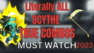 ALL SCYTHE True Combos in 1 Minute 