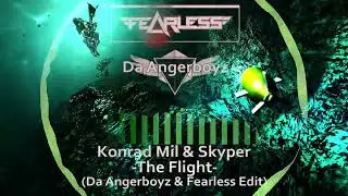 KONRAD MIL & SKYPER - THE FLIGHT (DA ANGERBOYZ & FEARLESS REMIX EDIT)