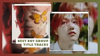 Our favorite title track of each boy group | me vs my subscribers