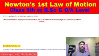 02. Newton's 1st Law of Motion | 9th-BSc & O/A Level