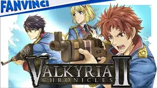 VALKYRIA CHRONICLES 2 😈 ПЕРВЫЙ ВЗГЛЯД