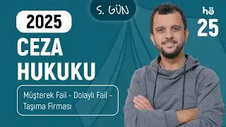 25) Ceza Hukuku KAMPI - Müşterek Fail - Dolaylı Fail - Taşıma Firması - Murat AKSEL