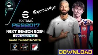 PES 17 | Mini Patch 23/24 || PC [ 6.20 GB ] | V5.2 Update - RSL Version ✔