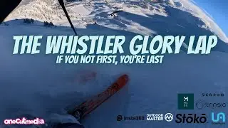 This is the Ultimate Whistler Glory Lap   Lets go Skiing