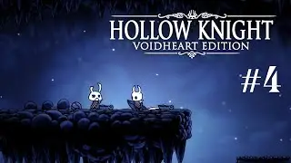 НЕБЛАГОДАРНЫЙ РЫЦАРЬ \\ Hollow Knight #4