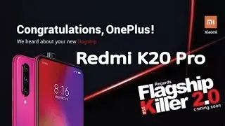 Redmi K20 Pro новая информация!!!