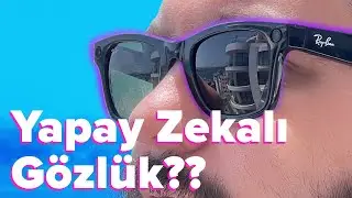 90 Günlük RayBan Meta ve Meta AI deneyimim