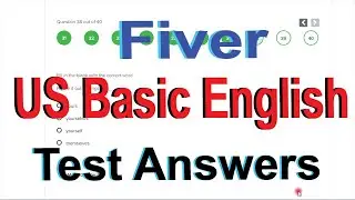 Fiverr US English Basic Test Answers 2020 | 100% Pass