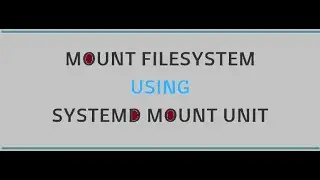 Systemd Mount in rhel8.
