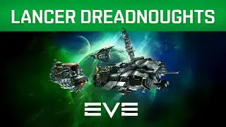 EVE Online | Viridian – Lancer Dreadnoughts