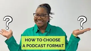 🎙️What Is The Best Format For A Podcast? Interview, Solo, Storytelling...