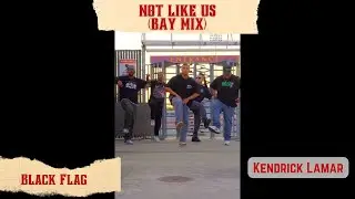 Not Like Us (Bay Mix) | Kendrick Lamar | Black Flag x Koncept