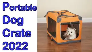 7 Best Portable Dog Crate 2022 || Travel, indoor & Outdoor Dog Crate for Dogs