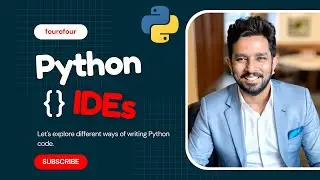 Python IDE setup | different ways to write Python code