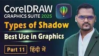 CorelDraw full course for Beginners in Hindi | Learn Inner Shadow tool | Part 11 | Coreldraw 2025