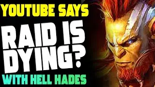 IS Raid Shadow Legends REALLY Dying? With Hell Hades