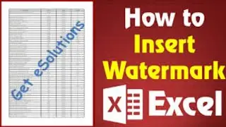 How to insert watermark to your excel sheet 