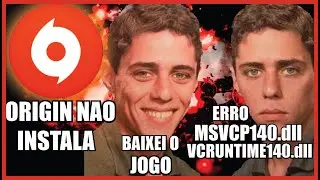 ORIGIN NÃO INSTALA - ERRO VCRUNTIME140.dll e MSVCP140.dll