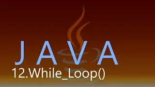 Java with IntelliJ 12  - Loop #2  - While Loop