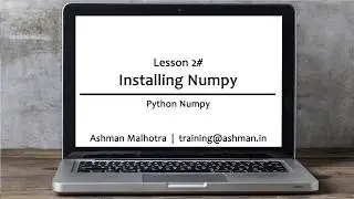 Python Numpy - 02 Installation
