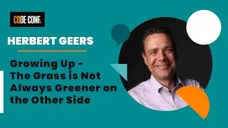 Growing Up - The Grass is Not Always Greener on the Other Side, Herbert Geers from ABN AMRO Bank