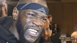 DEONTAY WILDER: THE MOST DELUDED BOXER IN THE WORLD??!!!