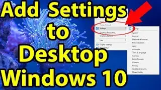 How to add Settings to the desktop context menu on Windows 10