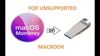 How to make a Mac Os Monterey installer for unsupported MacBook using OpenCore Legacy Patcher
