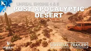 Post Apocalyptic Desert - Unreal Engine 4 
