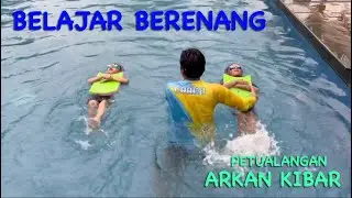 ANAK BELAJAR BERENANG | BERENANG DI WAKTU HUJAN | PETUALANGAN ARKAN KIBAR