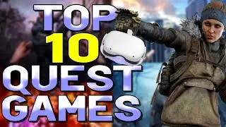 TOP 10 BEST Oculus Quest 2 VR Games of 2021 You MUST Play!