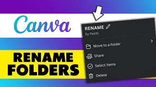 How to Rename a Folder in Canva