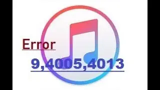 Error 9,4013,4005 and 4014 on Itunes what is best solution?