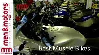 Best Muscle Bikes