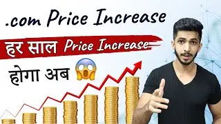 .com Domain Price Increase Explained 🧐 हर साल Price Increase होगा अब 😱 ICANN & Verisign Deal